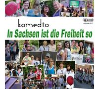 komedto - in Sachsen ist Die Freiheit So [Import]