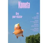Kometa 5 - Rire, pour résister Salman Rushdie (Auteur), Dominique Eddé (Auteur), Olivier Guez (Auteur), Solène Chalvon (Auteur), Bohumil Hrabal (Auteur), Christophe Boltanski (Auteur), Iegor Gran (Aut