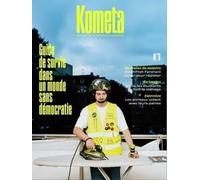 Kometa 8 - Guide de survie dans un monde sans démocratie