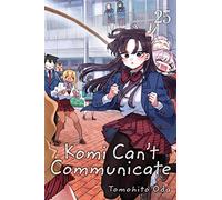 Komi Can’t Communicate, Vol. 25