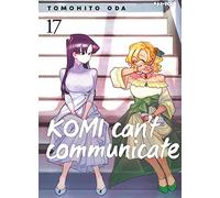 Komi can't communicate (Vol. 17)