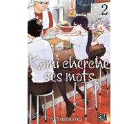 Komi cherche ses mots T02 - Tomohito Oda - Pika - broché - Manga