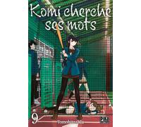Tomohito Oda – Komi cherche ses mots Tome 9 – Manga – Broché – Pika Edition
