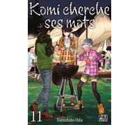 Tomohito Oda – Komi cherche ses mots T11 – Manga – Broché – Pika Edition
