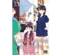 Tomohito Oda – Komi cherche ses mots, tome 13 – Pika Edition – Manga – broché