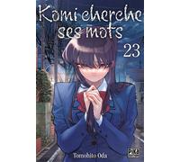 Tomohito Oda – Komi cherche ses mots – Tome 23 – Broché – Pika Édition