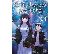Tomohito Oda – Komi cherche ses mots T24 – Manga – Broché – Pika Édition