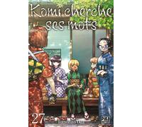 Komi cherche ses mots T27 - Tomohito Oda - Pika - broché - Manga