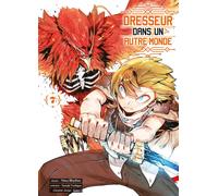 KOMIKKU Dresseur dans un autre monde tome 7