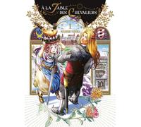 Komikku éditions À la table des Chevaliers tome 1