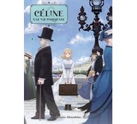 Komikku éditions Céline, une vie parisienne tome 3
