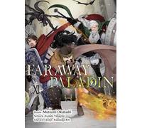 Komikku éditions Faraway paladin tome 11