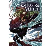 Komikku éditions Ghost & Witch, la quête du divin tome 1
