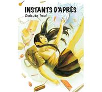 Komikku éditions Instants d'après