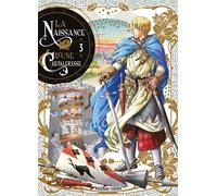 Komikku éditions La naissance d'une chevaleresse tome 3