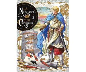 Komikku éditions La naissance d'une chevaleresse tome 3