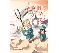 Komikku éditions La sorcière des âmes tome 3