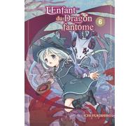 Komikku éditions L'enfant du dragon fantôme tome 6