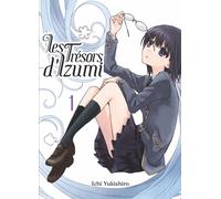 Komikku éditions Les trésors d'Izumi tome 1