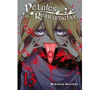 Komikku éditions Pétales de réincarnation tome 13