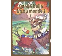 Komikku éditions Quelle belle fin du monde tome 1