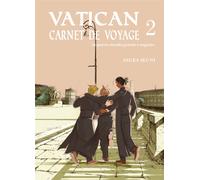 Komikku éditions Vatican, carnet de voyage tome 2