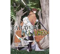 KOMIKKU Faraway paladin tome 4