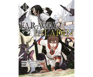 KOMIKKU Faraway paladin tome 6