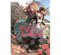 KOMIKKU Goodbye my rose garden tome 1