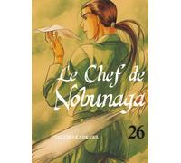 KOMIKKU Le chef de Nobunaga tome 26
