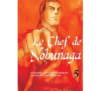 KOMIKKU le chef de nobunaga tome 5