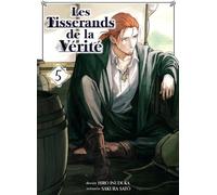 KOMIKKU Les tisserands de la vérité tome 5