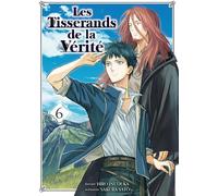 KOMIKKU Les tisserands de la vérité tome 6