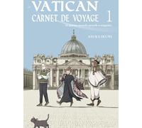 KOMIKKU Vatican, carnet de voyage tome 1