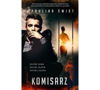 Komisarz - Paulina Świst (livre en polonais)