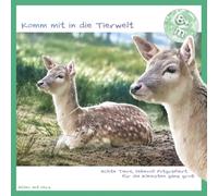 Komm mit in die Tierwelt: Kinderbuch mit echten Tierfotos zum Staunen, Zeigen und gemeinsam Tiere und Natur entdecken, für Kinder ab 8 Monaten