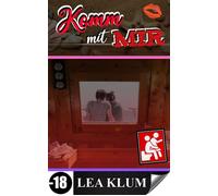 Komm mit mir - Lea Klum - Auto-Édition - ebook (ePub) - Livre
