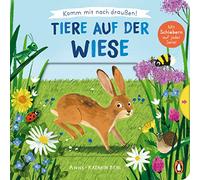 Komm mit nach draußen! - Tiere auf der Wiese: Pappbilderbuch mit vielen Schiebern und Auszugsseiten ab 2 Jahren