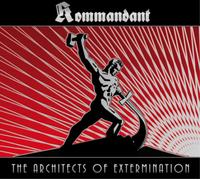 Kommandant The Architects of Extermination (CD) Album