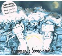 Kommando Sonne-Nmilch - Denk Doch Mal An Deine Familie