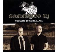 Kommando Xy - Welcome to Gestrikland [Import]