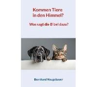 Kommen Tiere In Den Himmel?