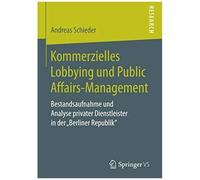 Kommerzielles Lobbying Und Public Affairs-Management