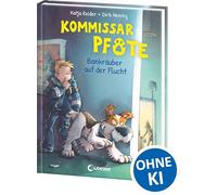 Kommissar Pfote (Band 10) - Bankräuber auf der Flucht: Begleite den beliebten Hunde-Held bei seiner Spurensuche - Lustiger Kinderkrimi zum Vorlesen und ersten Selberlesen ab 6 Jahren