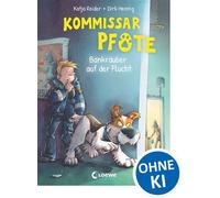 Kommissar Pfote (Band 10) - Bankräuber auf der Flucht Begleite den beliebten Hunde-Held bei seiner Spurensuche - Lustiger Kinderkrimi zum Vorlesen und ersten Selberlesen ab 6 Jahren - Katja Reider - L