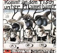 Franz Josef Degenhardt – Kommt an den Tisch unter Pflaumenbäumen – CD – Import