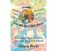 Kommt, Lasst Uns Das Leben Spielen