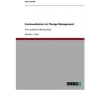 Kommunikation im Change Management Cevatli, Arzu (Auteur)