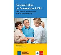 Melanie Bock et Hans‑Heinrich Rohrer – Kommunikation im Krankenhaus B1/B2 – Poche