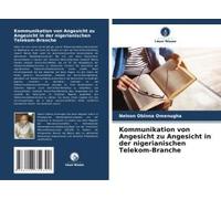 Kommunikation Von Angesicht Zu Angesicht In Der Nigerianischen Telekom-Branche